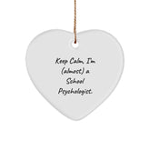 Funny School Psychologist Heart Ornament Gifts from Friends for Christmas, 'Keep Calm, I'm (almost) A School Psychologist.' - Image 1